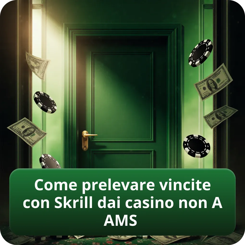 Come prelevare vincite con Skrill dai casino non AAMS