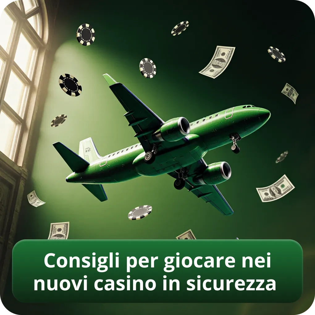 Consigli per giocare nei nuovi casino in sicurezza